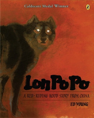 Book cover for Lon Po Po: A Red-Riding Hood Story from China