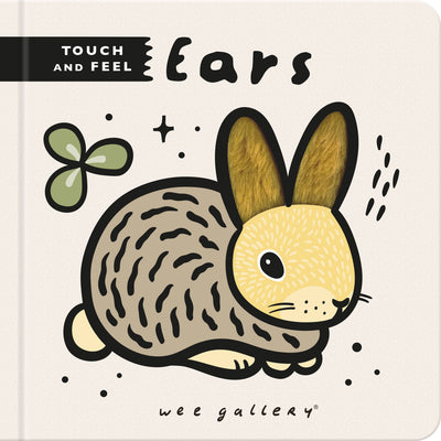 Book cover for Wee Gallery Touch and Feel: Ears