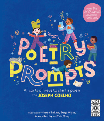 Book cover for Poetry Prompts: All Sorts of Ways to Start a Poem from Joseph Coelho