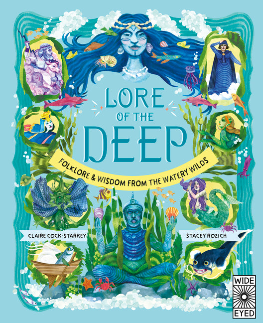 Book cover for Lore of the Deep: Folklore & Wisdom from the Watery Wilds