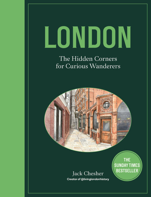 Book cover for London: The Hidden Corners for Curious Wanderers