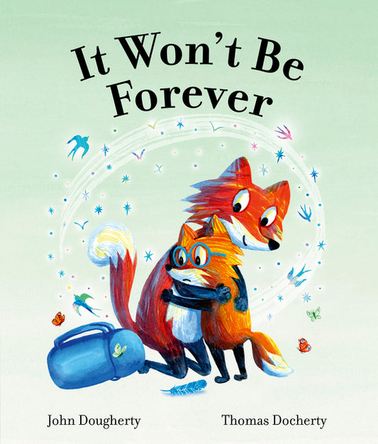 Book cover for It Won't Be Forever