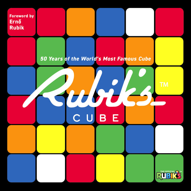 Book cover for Rubik's: 50 Years of the World's Most Famous Cube
