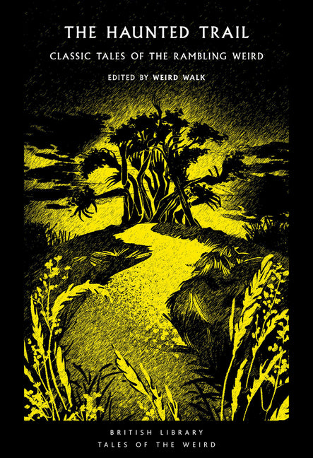 Book cover for Haunted Trail: Classic Tales of the Rambling Weird Volume 53