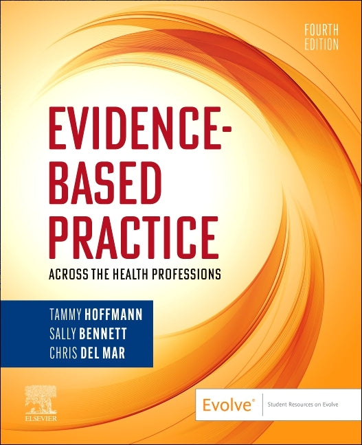 Book cover for Evidence-Based Practice Across the Health Professions