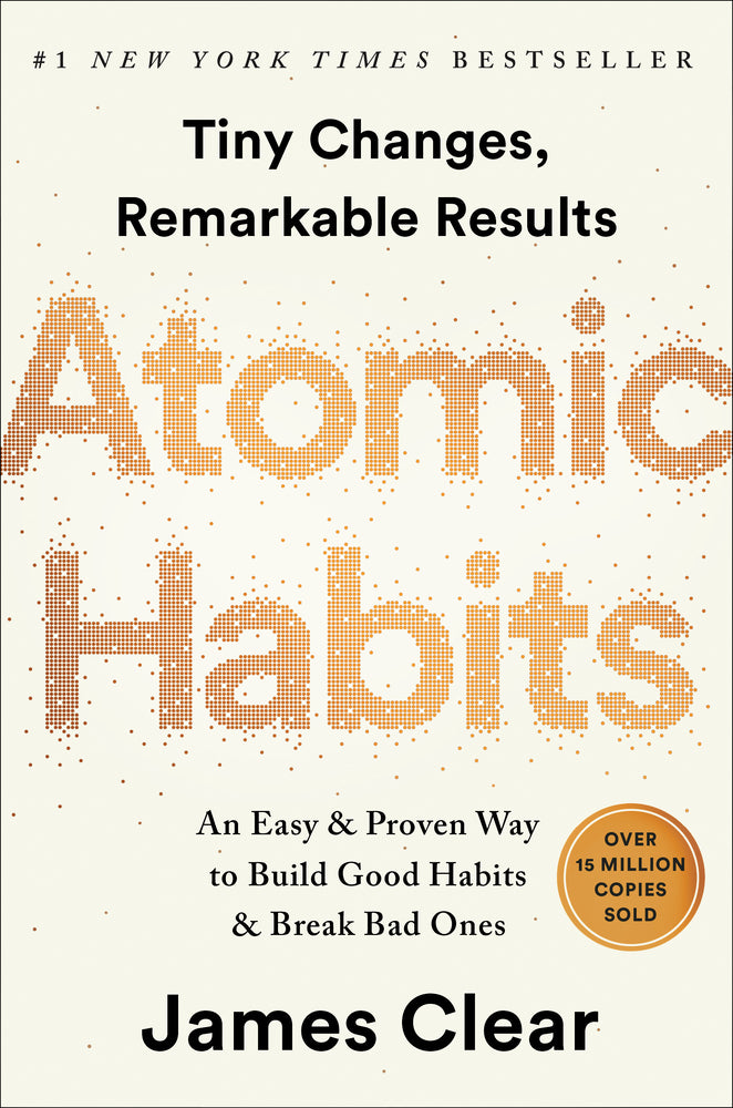 Book cover for Atomic Habits: An Easy & Proven Way to Build Good Habits & Break Bad Ones