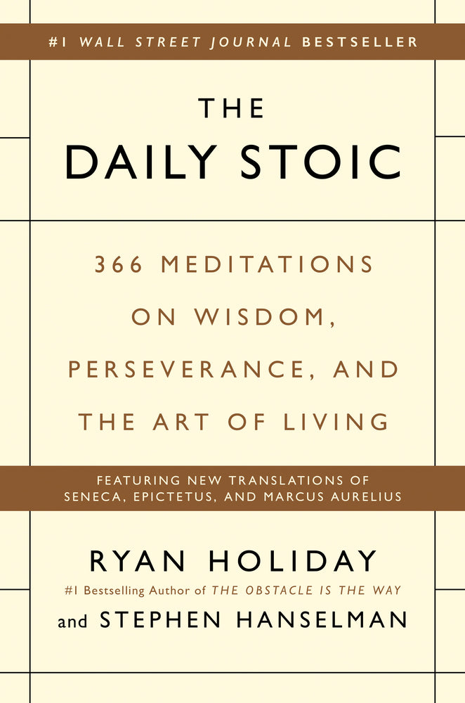 Book cover for The Daily Stoic: 366 Meditations on Wisdom, Perseverance, and the Art of Living