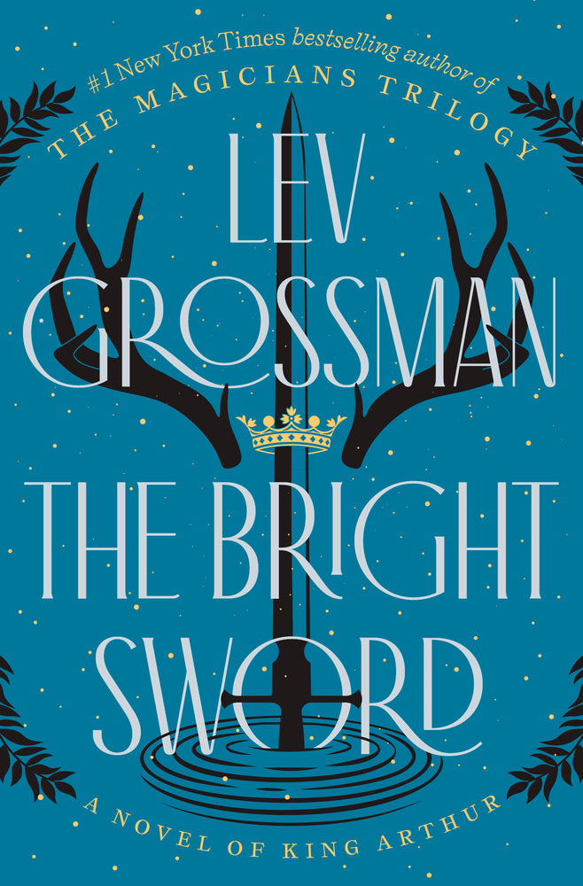 Book cover for The Bright Sword: A Novel of King Arthur