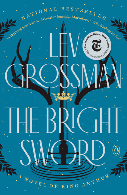 Book cover for Bright Sword: A Novel of King Arthur