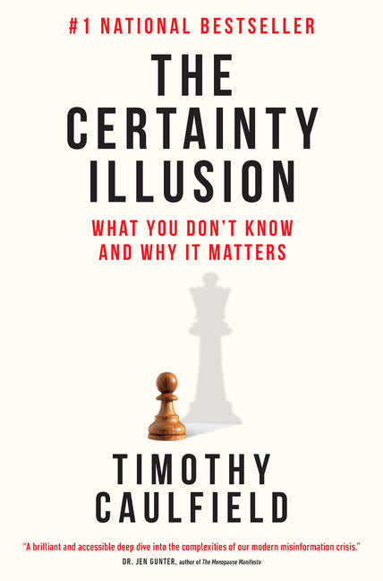 Book cover for Certainty Illusion: What You Don't Know and Why It Matters