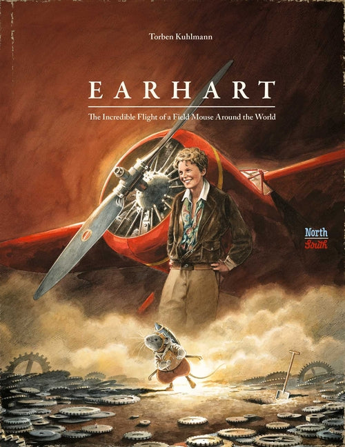 Book cover for Earhart: The Incredible Flight of a Field Mouse Around the World