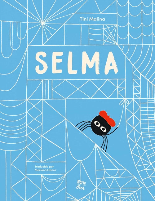 Book cover for Selma-La Historia de Una Araña Estelar: (Spanish Edition)