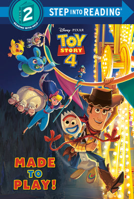 Book cover for Made to Play! (Disney/Pixar Toy Story 4)