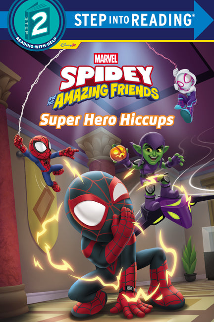 Book cover for Spidey and His Amazing Friends: Super Hero Hiccups (Marvel)