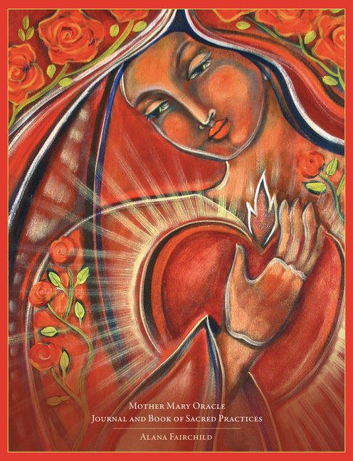 Book cover for Mother Mary Oracle Journal and Book of Sacred Practices