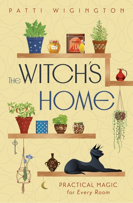 Book cover for Witch's Home: Practical Magic for Every Room