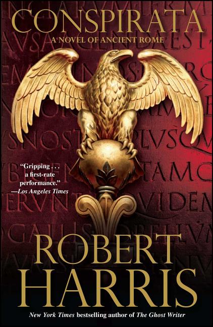 Book cover for Conspirata: A Novel of Ancient Rome