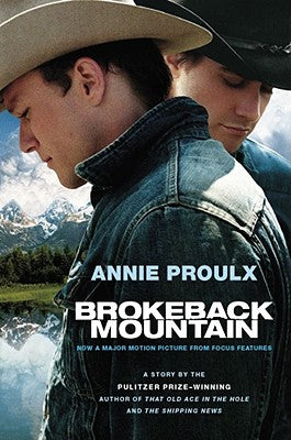 Book cover for Brokeback Mountain: Now a Major Motion Picture