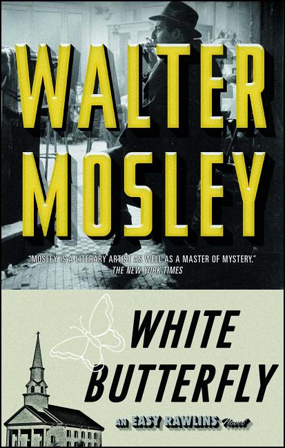Book cover for White Butterfly: An Easy Rawlins Novel