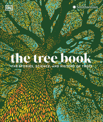 Book cover for The Tree Book: The Stories, Science, and History of Trees