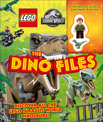 Book cover for Lego Jurassic World the Dino Files: With Lego Jurassic World Claire Minifigure and Baby Raptor! [With Lego]