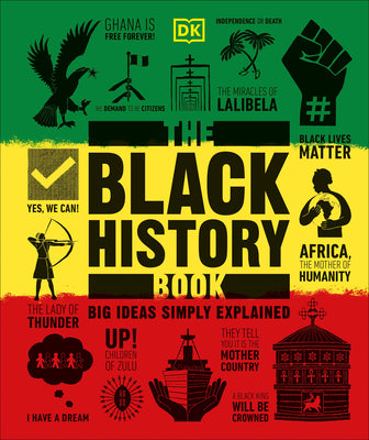 Book cover for The Black History Book: Big Ideas Simply Explained