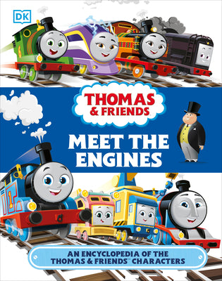 Book cover for Thomas and Friends Meet the Engines: An Encyclopedia of the Thomas and Friends Characters