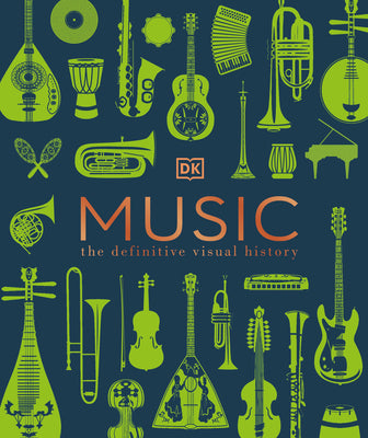 Book cover for Music: The Definitive Visual History