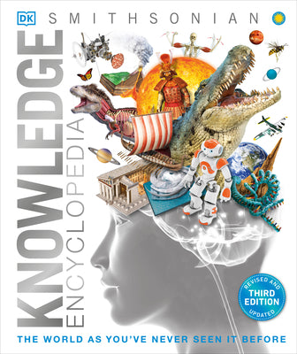 Book cover for Knowledge Encyclopedia: The World as You've Never Seen It Before