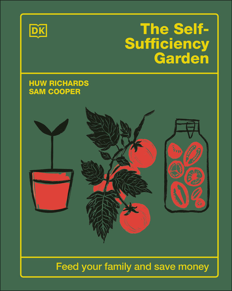 Book cover for The Self-Sufficiency Garden: Feed Your Family and Save Money