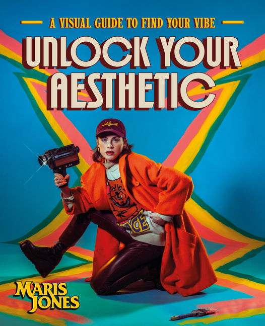Book cover for Unlock Your Aesthetic: A Visual Guide to Find Your Vibe