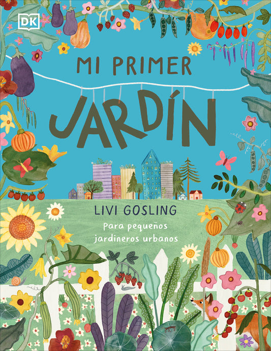 Book cover for Mi Primer Jardín (My First Garden)
