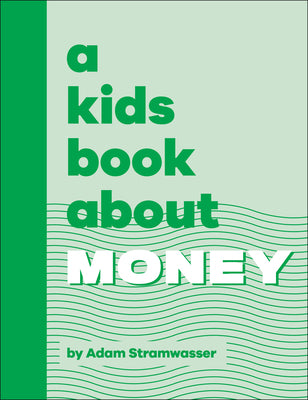 Book cover for A Kids Book about Money