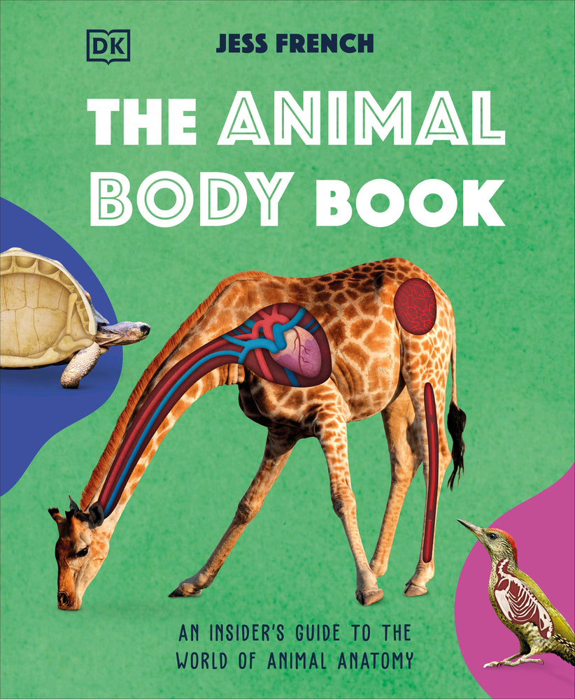 Book cover for The Animal Body Book: An Insider's Guide to the World of Animal Anatomy