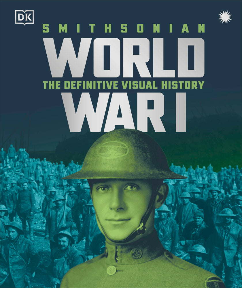 Book cover for World War I: The Definitive Visual History, New Edition
