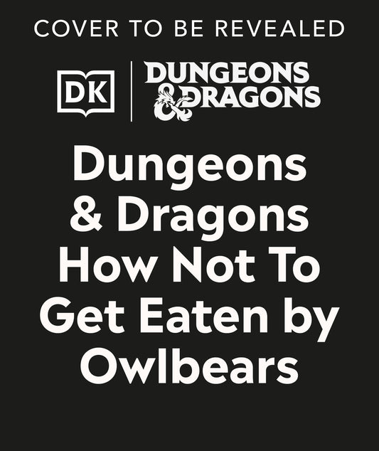 Book cover for Dungeons & Dragons How Not to Get Eaten by Owlbears