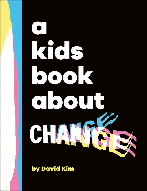 Book cover for Kids Book about Change
