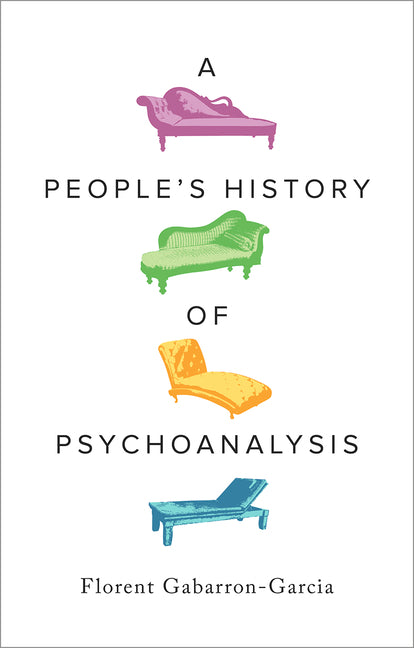 Book cover for People's History of Psychoanalysis
