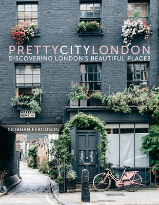 Book cover for Prettycitylondon: Discovering London's Beautiful Places Volume 1