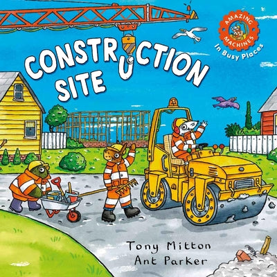 Book cover for Amazing Machines in Busy Places: Construction Site