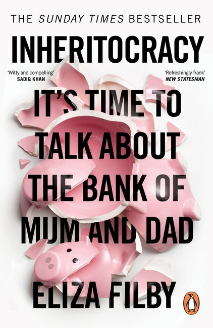 Book cover for Inheritocracy: It's Time to Talk about the Bank of Mum and Dad