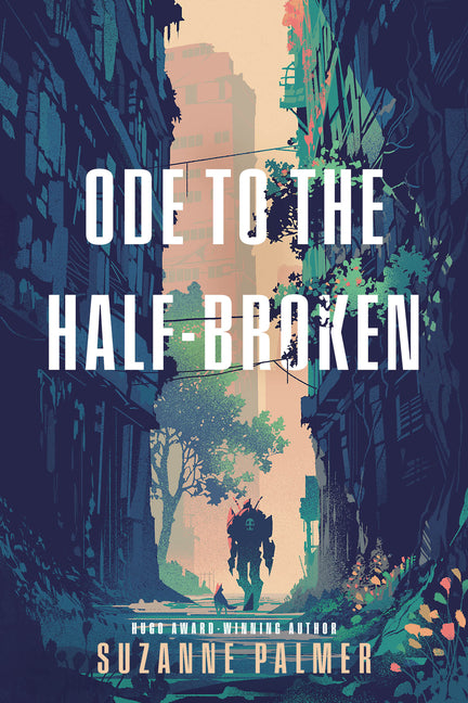 Book cover for Ode to the Half-Broken