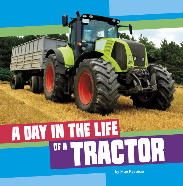 Book cover for Day in the Life of a Tractor