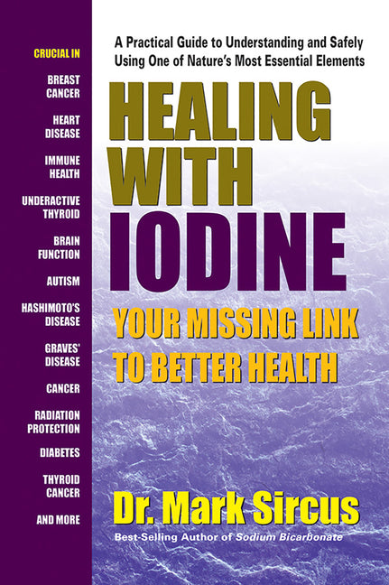 Book cover for Healing with Iodine: Your Missing Link to Better Health