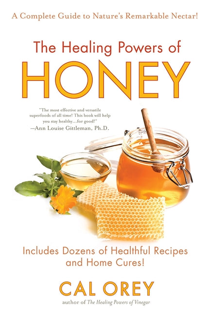 Book cover for Healing Powers of Honey: The Healthy & Green Choice to Sweeten Packed with Immune-Boosting Antioxidants