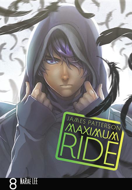 Book cover for Maximum Ride, Volume 8