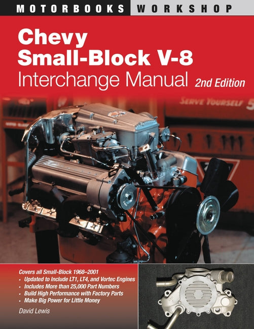 Book cover for Chevy Small-Block V-8 Interchange Manual: 2nd Edition