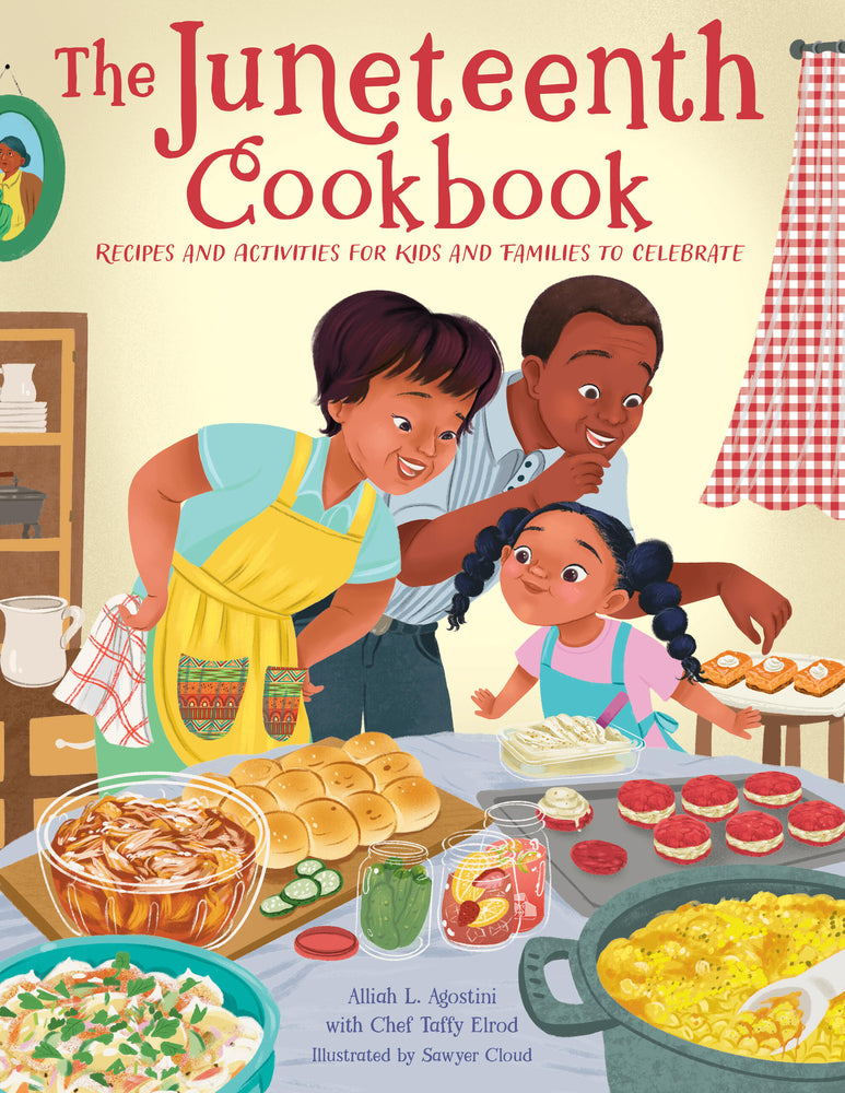 Book cover for The Juneteenth Cookbook: Recipes and Activities for Kids and Families to Celebrate