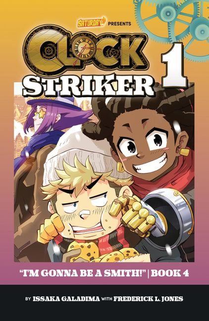 Book cover for I'm Gonna Be a Smith!, Book 4: Volume 1