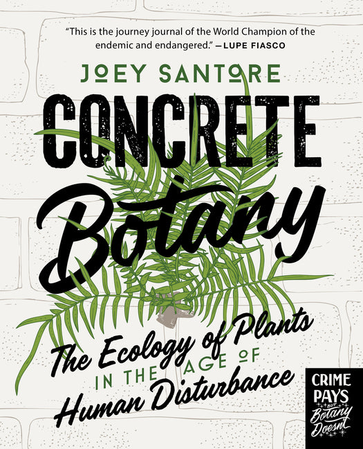 Book cover for Concrete Botany: The Ecology of Plants in the Age of Human Disturbance
